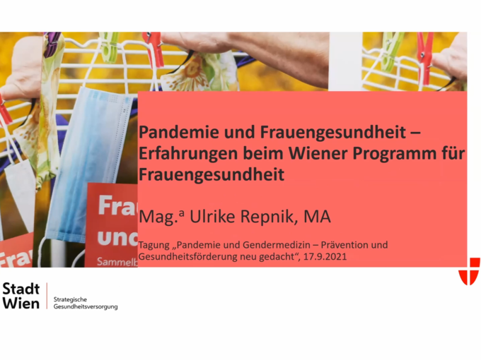 Pandemie und Frauengesundheit - Erfahrungen beim Wiener Frauengesundheitsprogramm
